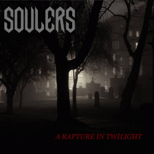 Soulers : A Rapture in Twilight